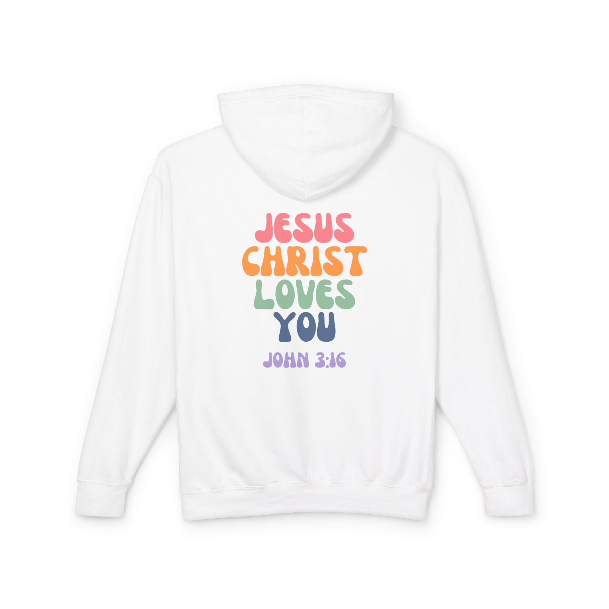 Jesus Christ Loves you Hoodie