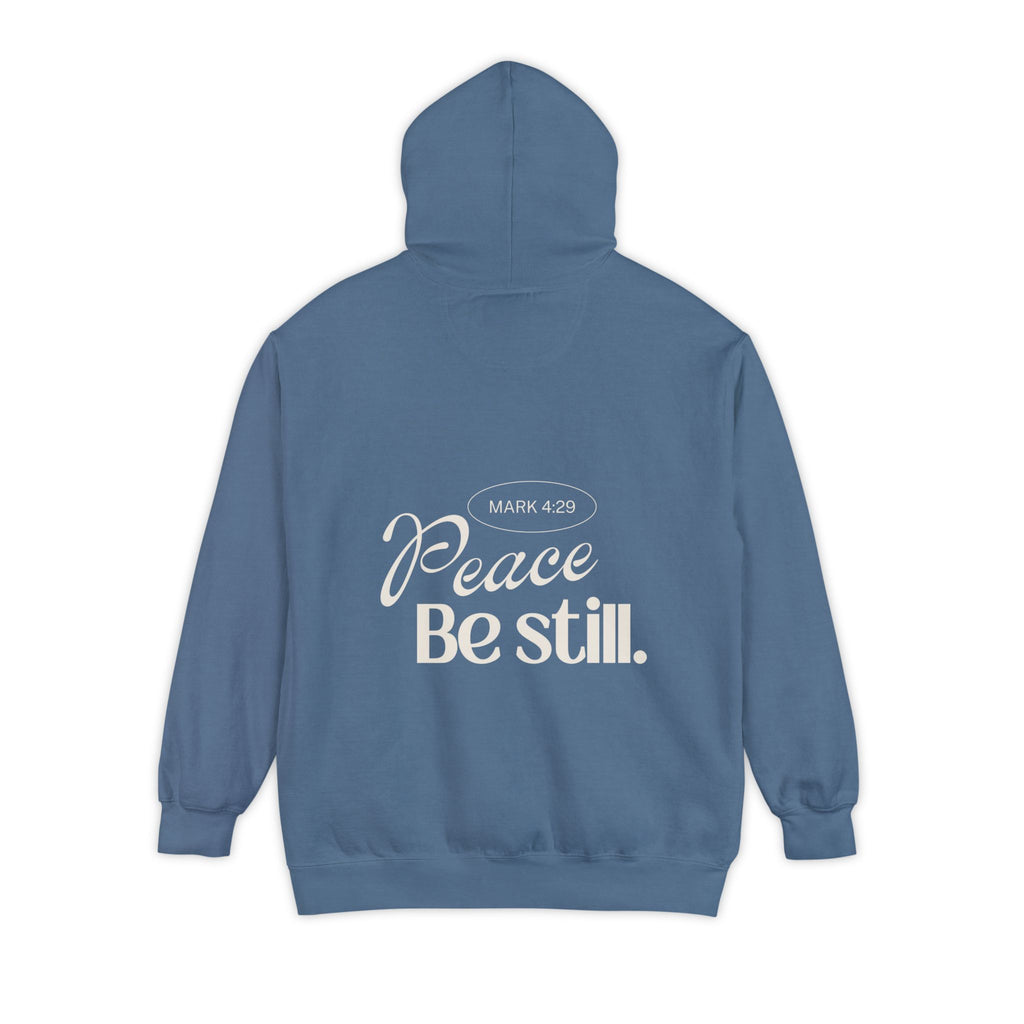 Peace, be still Hoodie