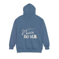 Peace, be still Hoodie