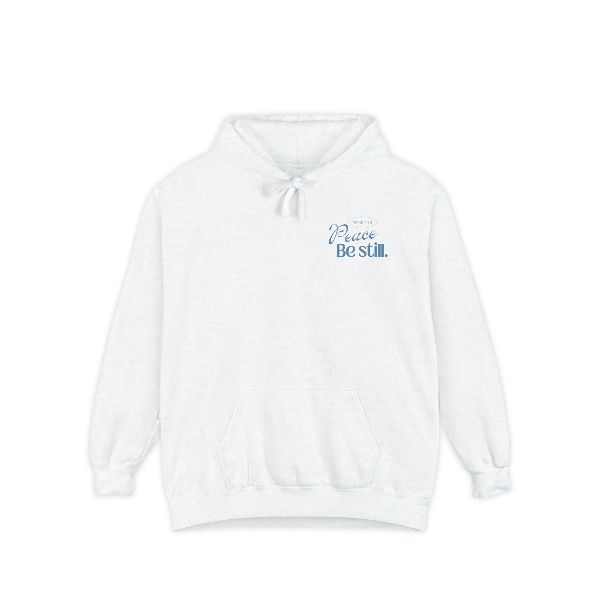 Peace, be still Hoodie