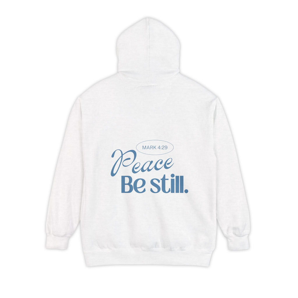 Peace, be still Hoodie